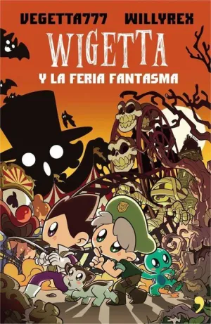 WIGETTA Y LA FERIA FANTASMA