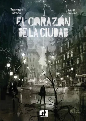 EL CORAZON DE LA CIUDAD EL CORAZON DE LA CIUDAD