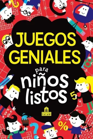 JUEGOS GENIALES PARA NIÑOS LISTOS 2ªED JUEGOS GENIALES PARA NIÑOS LISTOS 2ªED