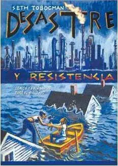 DESASTRE Y RESISTENCIA: COMICS Y ESCENARIOS PARA EL SIGLO XXI