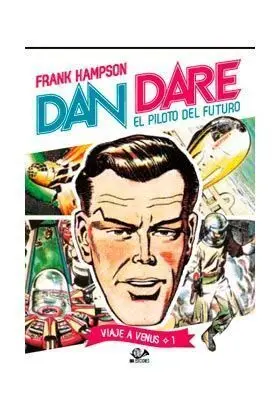DAN DARE: VIAJE A VENUS #01