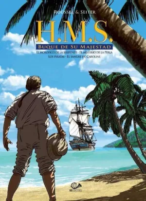 H.M.S. BUQUE DE SU MAJESTAD VOL. #02