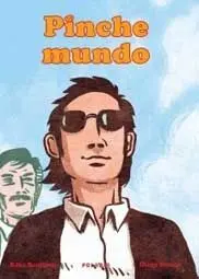 PINCHE MUNDO