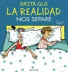 HASTA QUE LA REALIDAD NOS SEPARE