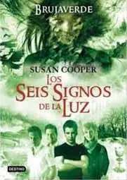 LOS SEIS SIGNOS DE LA LUZ 2. BRUJA VERDE