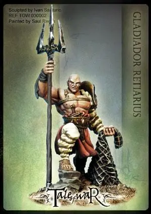 TALE OF WAR: GLADIADOR RETIARIUS                                           