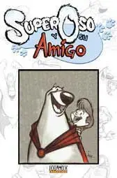 SUPEROSO Y SU AMIGO #01