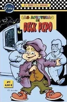 LAS AVENTURAS DE DICK PIPO #01