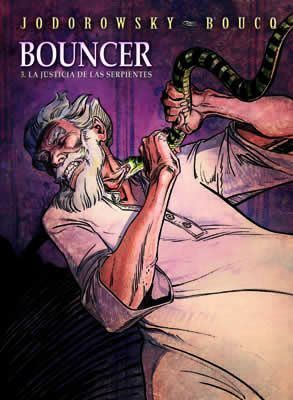 BOUNCER #03. LA JUSTICIA DE LAS SERPIENTES