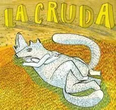 LA CRUDA #02