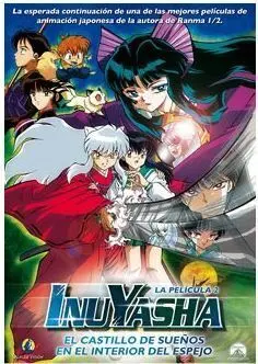 DVD INU YASHA: EL CASTILLO DE SUEÑOS EN EL INTERIOR DEL ESPEJO - DVD PELICU