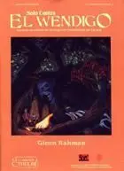 LA LLAMADA DE CTHULHU: SOLO CONTRA EL WENDIGO (JOC)