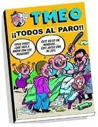 TMEO #108 TODOS AL PARO TMEO #108 TODOS AL PARO