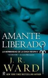 LA HERMANDAD DE LA DAGA NEGRA VOL. 5: AMANTE LIBERADO