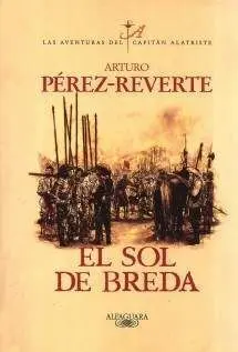 LAS AVENTURAS DEL CAPITAN ALATRISTE #03: EL SOL DE BREDA (RTCA)
