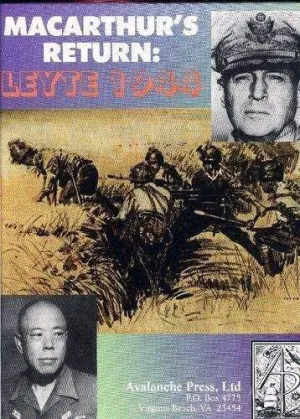 MACARTHUR'S RETURN: LEYTE 1944                                             