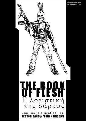THE BOOK OF FLESH