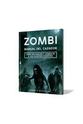 *ZOMBI: MANUAL DEL CAZADOR