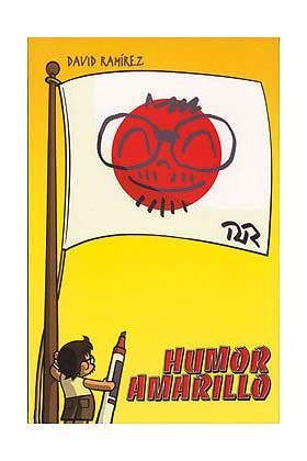 HUMOR AMARILLO (DAVID RAMIREZ)
