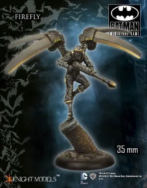 BATMAN MINIATURE GAME: FIREFLY                                             
