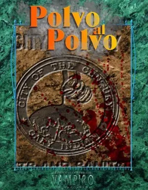 VAMPIRO V20 JDR POLVO AL POLVO