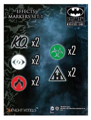 BATMAN MINIATURE GAME: EFFECT MARKERS SET 1 (KNIGHT MODELS)                