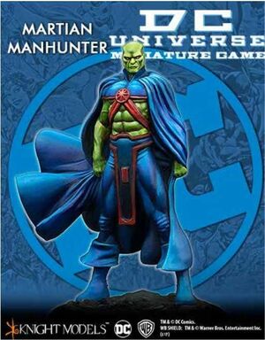 DC UNIVERSE MINIATURE GAME: MARTIAN MANHUNTER                              