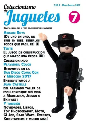 COLECCIONISMO Y JUGUETES #07 (MAYO-AGOSTO 2017) [REVISTA]