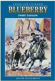 *BLUEBERRY COLECCIONABLE #001. FORT NAVAJO