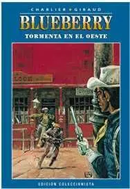 *BLUEBERRY COLECCIONABLE #002. TORMENTA EN EL OESTE