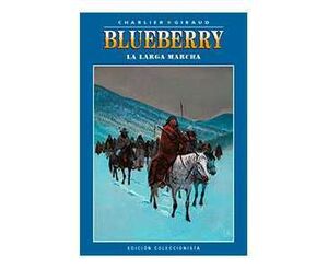 BLUEBERRY COLECCIONABLE #019. LA LARGA MARCHA