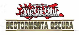 *YUGIOH NEOTORMENTA OCURA SOBRE                                            