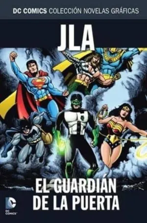 COLECCIONABLE DC COMICS #089 JLA: EL GUARDIAN DE LA PUERTA