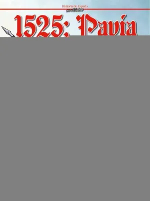 *1525: PAVIA