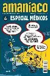 AMANIACO #55. ESPECIAL MEDICOS