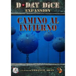 D-DAY DICE EXPANSIÓN CAMINO AL INFIERNO