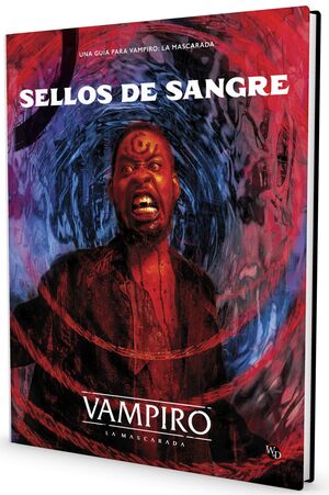 VAMPIRO LA MASCARADA JDR SELLOS DE SANGRE