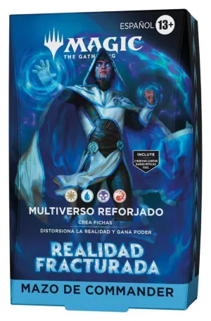 MAGIC - REALIDAD FRACTURADA MAZO DE COMMANDER MULTIVERSO REFORJADO (CASTELLANO)