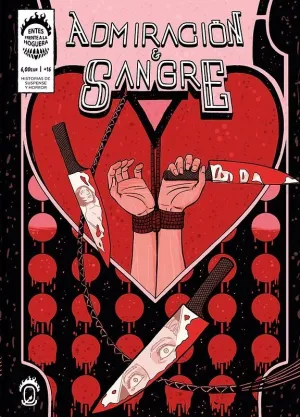 ADMIRACIÓN Y SANGRE