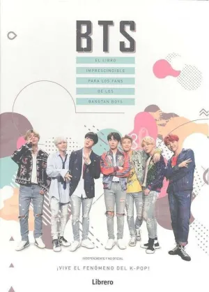 BTS EL LIBRO IMPRESCINDIBLE PARA LOS FANS DE BANGTAN BOYS
