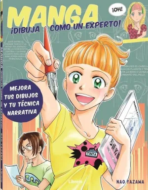 MANGA: DIBUJA COMO UN EXPERTO MANGA: DIBUJA COMO UN EXPERTO
