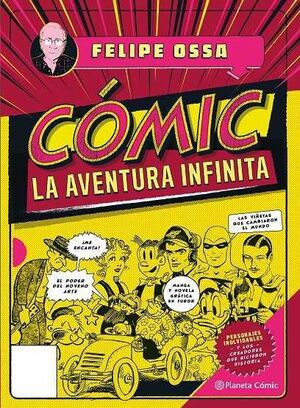 COMIC. LA AVENTURA INFINITA