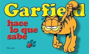 GARFIELD #09. HACE LO QUE SABE