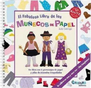 EL FABULOSO LIBRO DE LOS MUÑECOS DE PAPEL EL FABULOSO LIBRO DE LOS MUÑECOS DE PAPEL