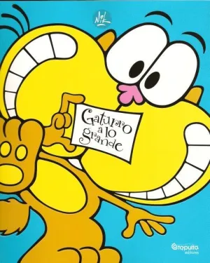 GATURRO A LO GRANDE
