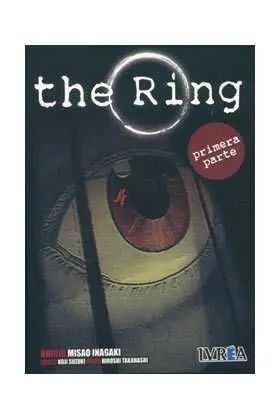 THE RING. PRIMERA PARTE
