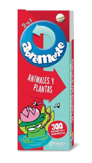 ABREMENTE 2 EN 1: ANIMALES Y PLANTAS ABREMENTE 2 EN 1: ANIMALES Y PLANTAS