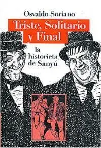 TRISTE, SOLITARIO Y FINAL. LA HISTORIETA DE SANYU