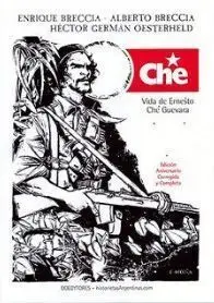 CHE. VIDA DE ERNESTO CHE GUEVARA