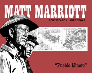 MATT MARRIOTT. PUEBLO MINERO